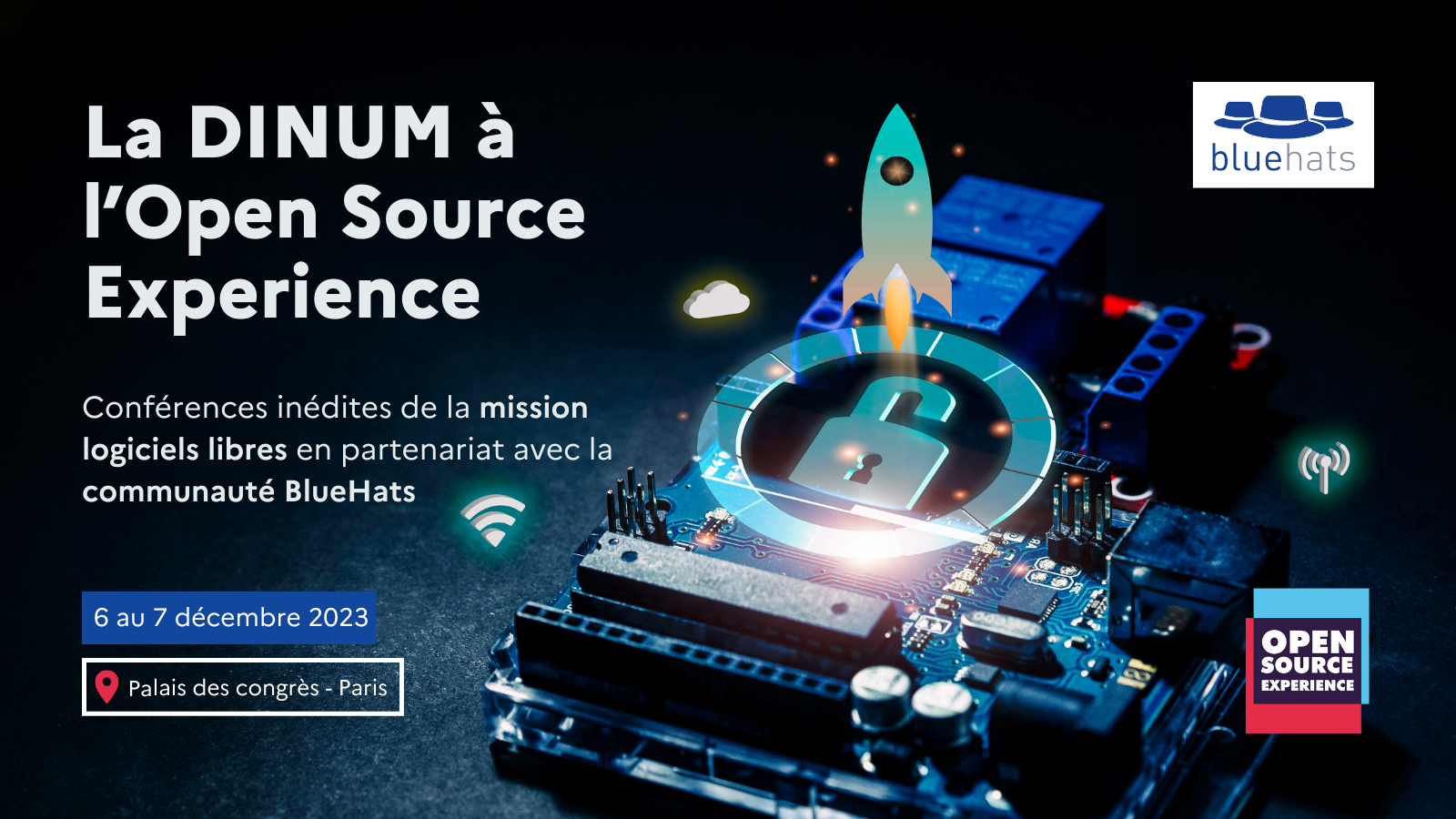 La DINUM à l'Open Source Expérience Conférences inédites de la mission logiciels libres en partenariat avec la communauté BlueHats 6 au 7 décembre 2023 Palais des congrès - Paris