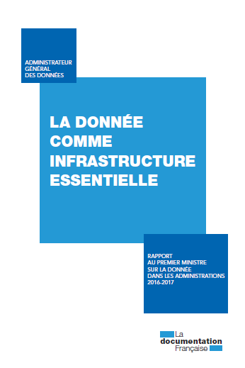 Consulter le rapport « La donnée comme infrastructure essentielle » (pdf, 1,3 Mo)